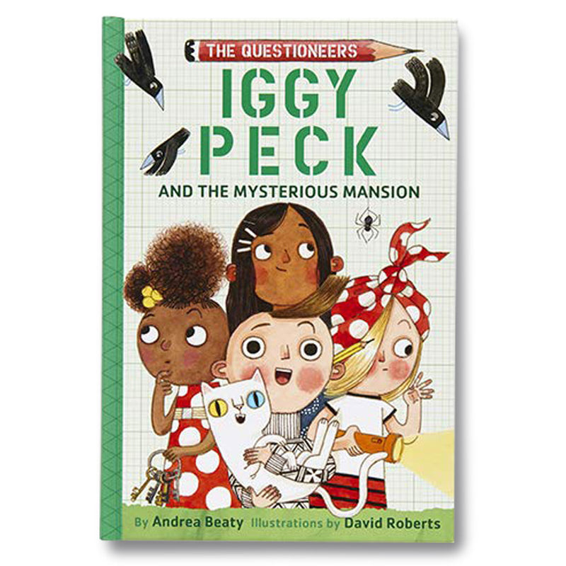 Iggy Peck and the Mysterious Mansion book