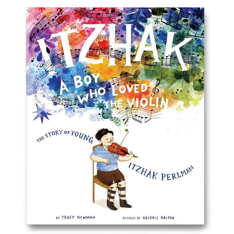 ITZHAK: A BOY WHO LOVED THE VIOLIN book