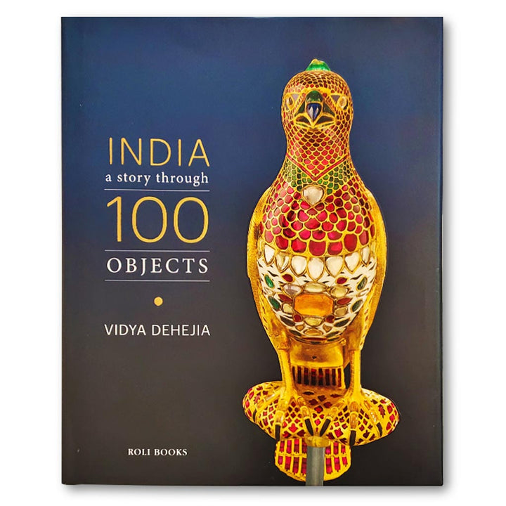 India: A Story Through 100 Objects BOOK