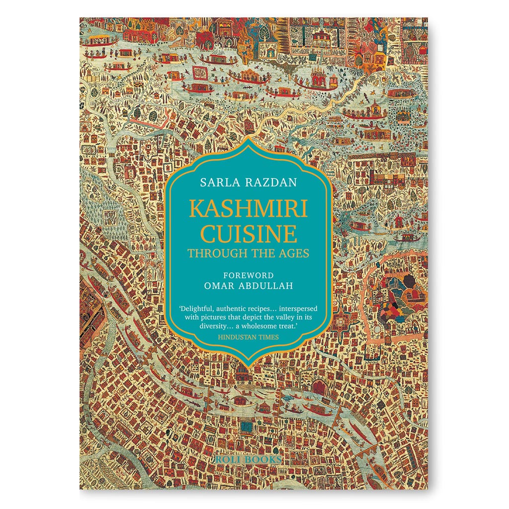 Kashmiri Cuisine: Through the Ages Book