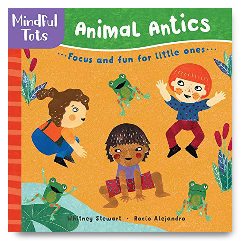 Mindful Tots: Animal Antics book