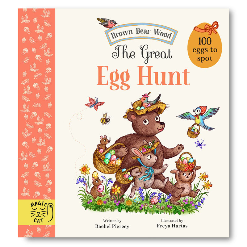 The Great Egg Hunt: 100 Eggs to Spot (Brown Bear Wood) Book