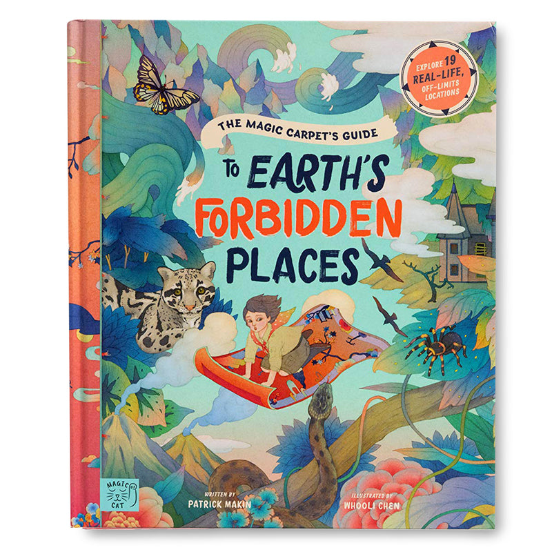 The Magic Carpet's Guide to Earth's Forbidden Places Book