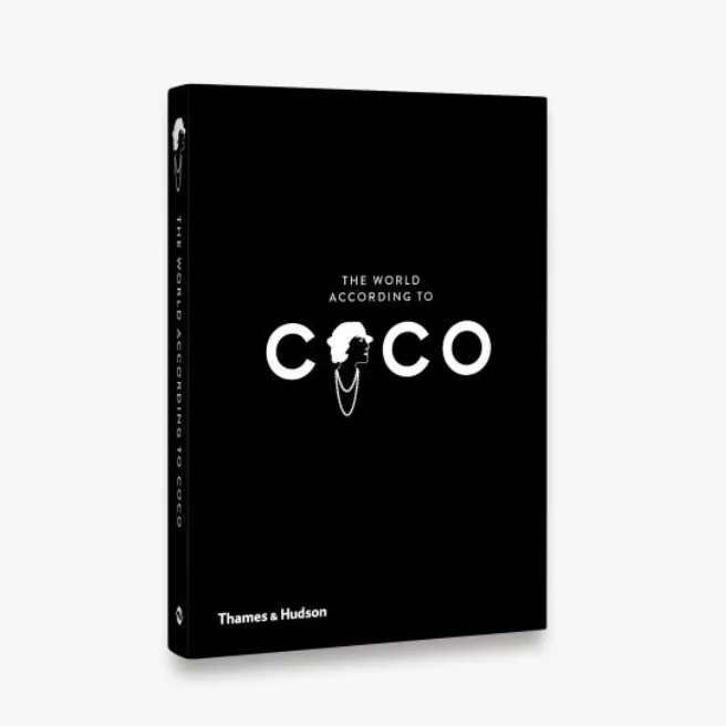 The World According to Coco: The Wit and Wisdom of Coco Chanel Book