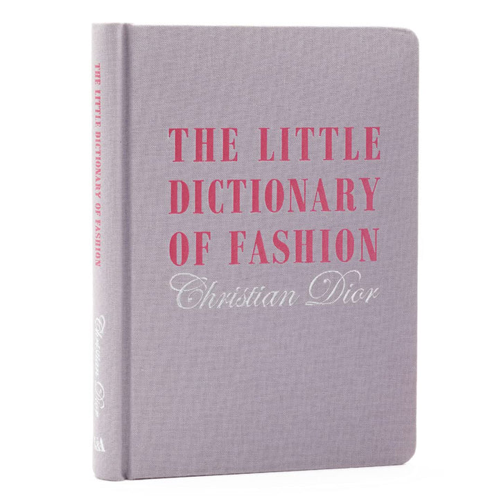 The Little Dictionary of Fashion: A Guide to Dress Sense for Every Woman Book