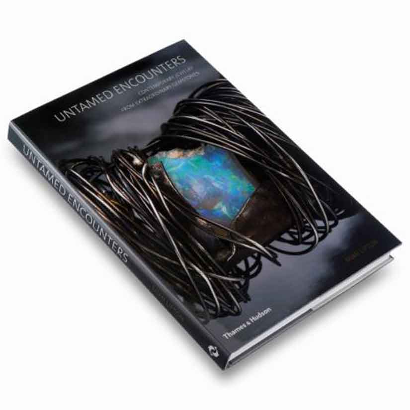 Untamed Encounters: Contemporary Jewelry from Extraordinary Gemstones BOOK