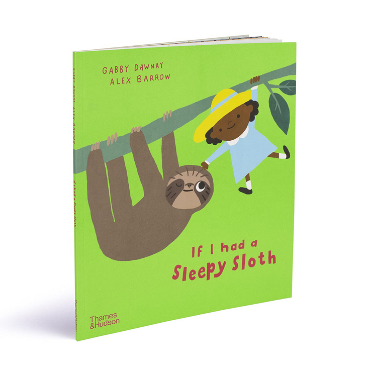 If I had a sleepy sloth  BOOK