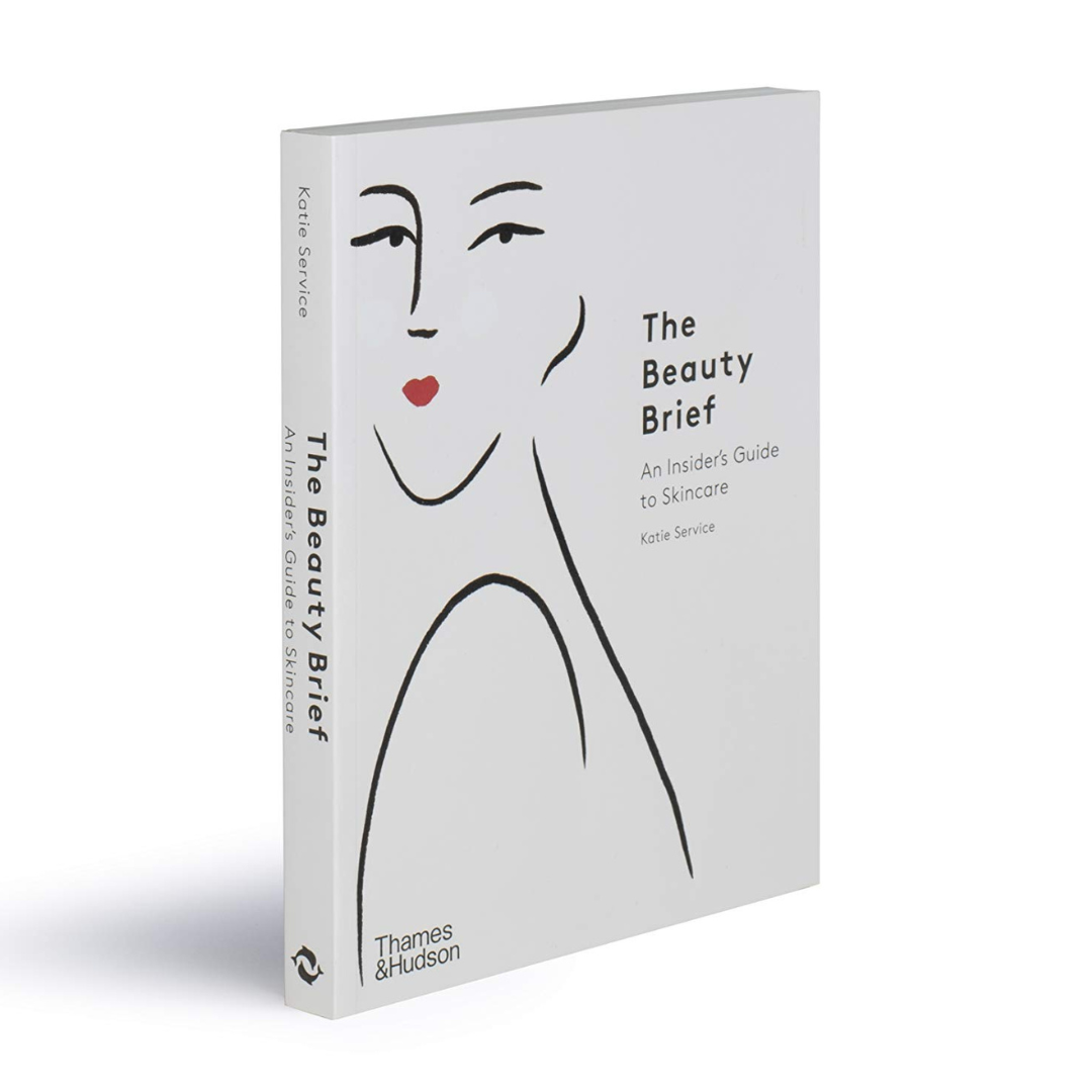 The Beauty Brief: An Insider's Guide to Skincare BOOK