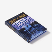 Ghosts Unveiled! (Creepy and True #2) BOOK