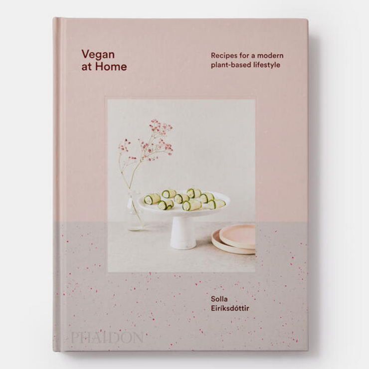 Vegan at Home: Recipes for a modern plant-based lifestyle Book