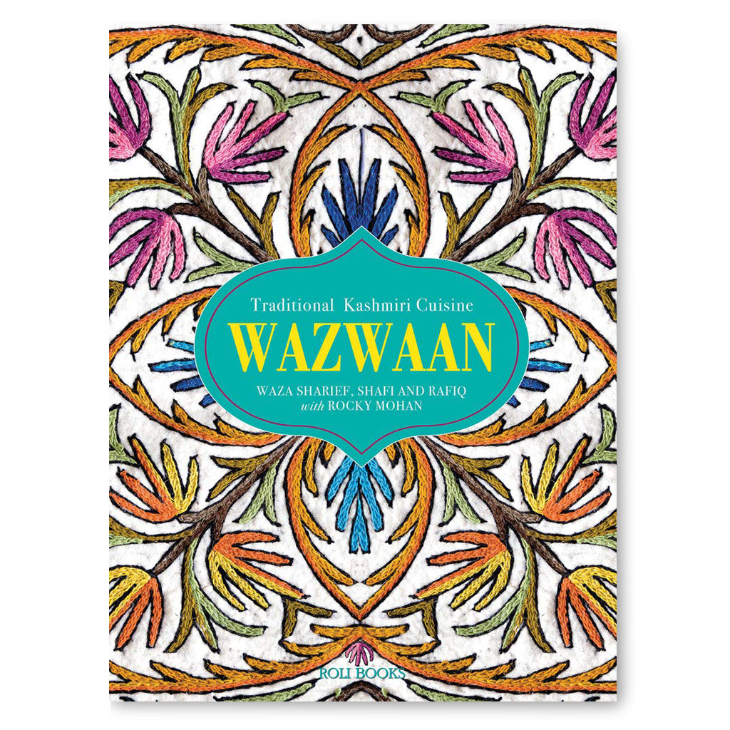 Wazwaan: Traditional Kashmiri Cuisine Book