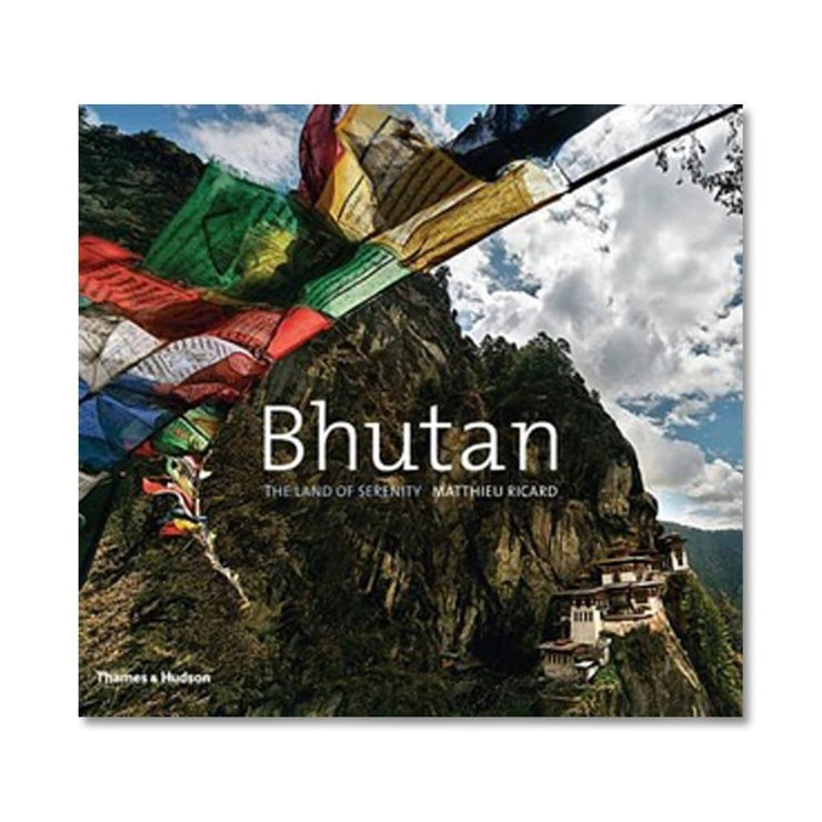 BHUTAN: THE LAND OF SERENITY