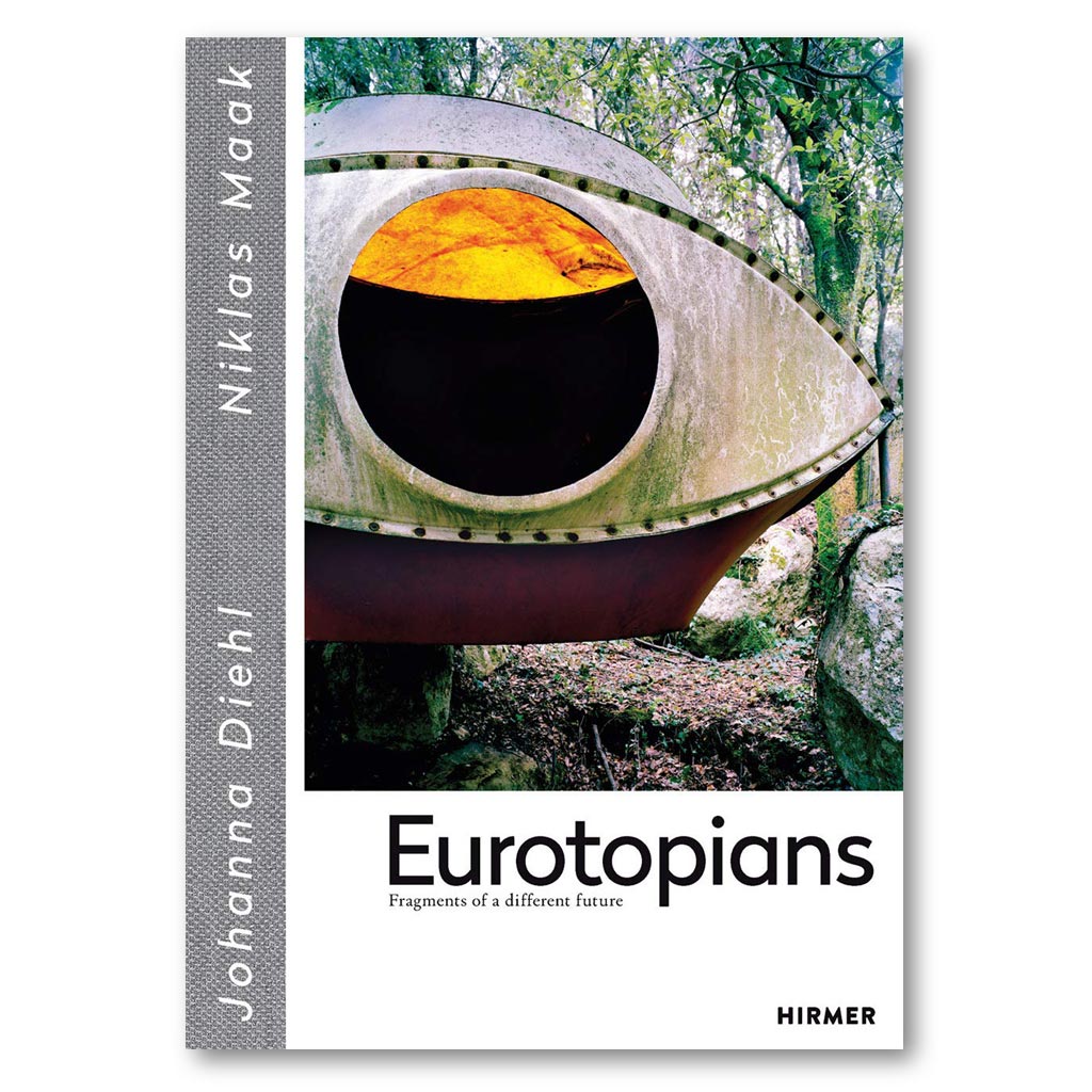 Eurotopians: Fragments of a Different Future book