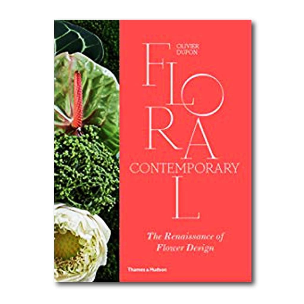 FLORAL CONTEMPORARY: THE RENAISSANCE OF FLOWER DESIGN