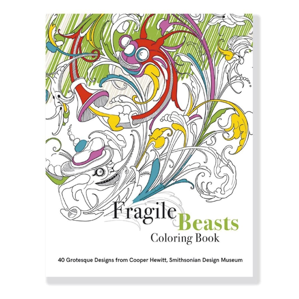 FRAGILE BEASTS COLOURING BOOK: 40 GROTESQUE DESIGN