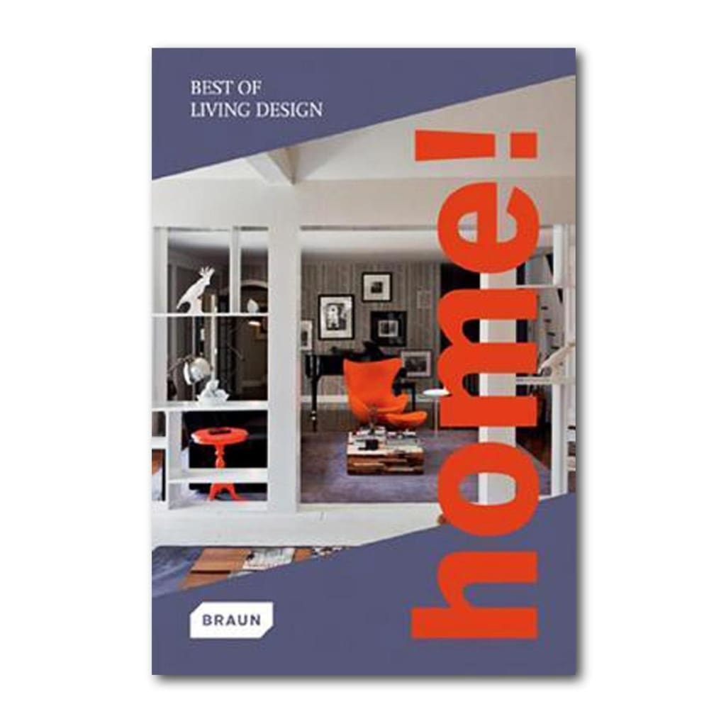 HOME! BEST OF LIVING DESIGN