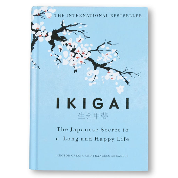 Ikigai : The Japanese secret to a long and happy life Book - Books