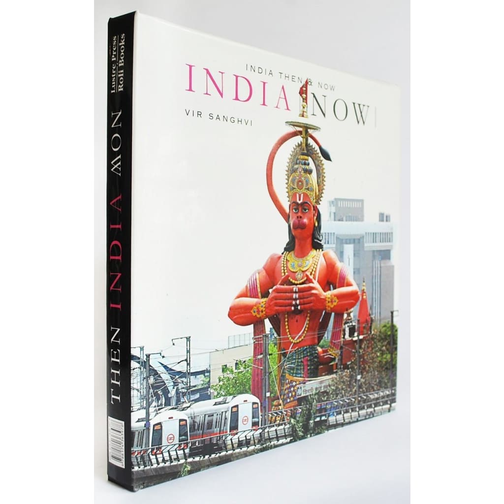 India Then and Now