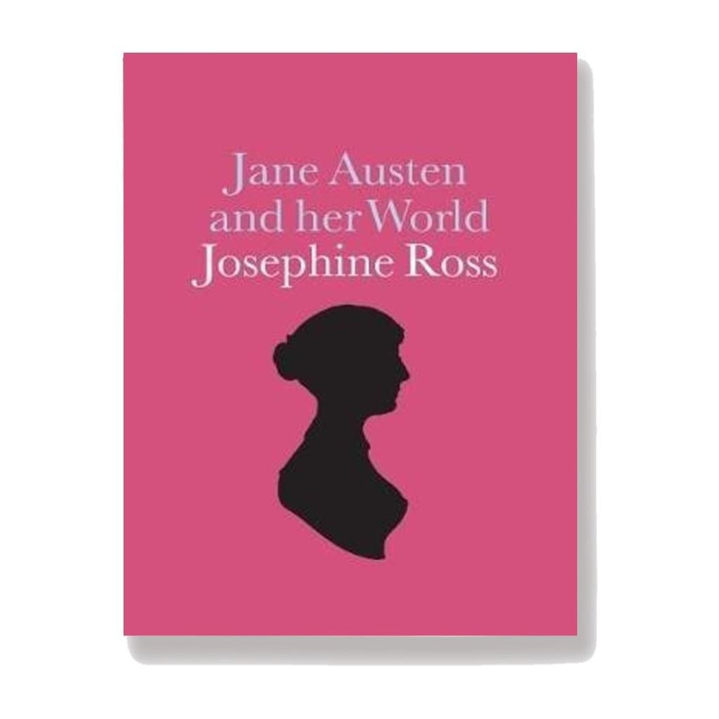 JANE AUSTEN AND HER WORLD