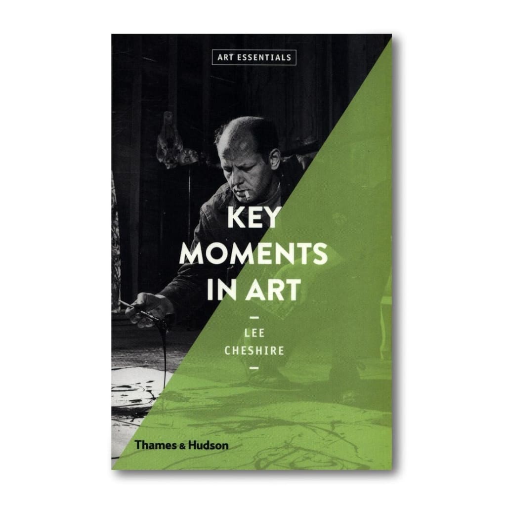 KEY MOMENTS IN ART