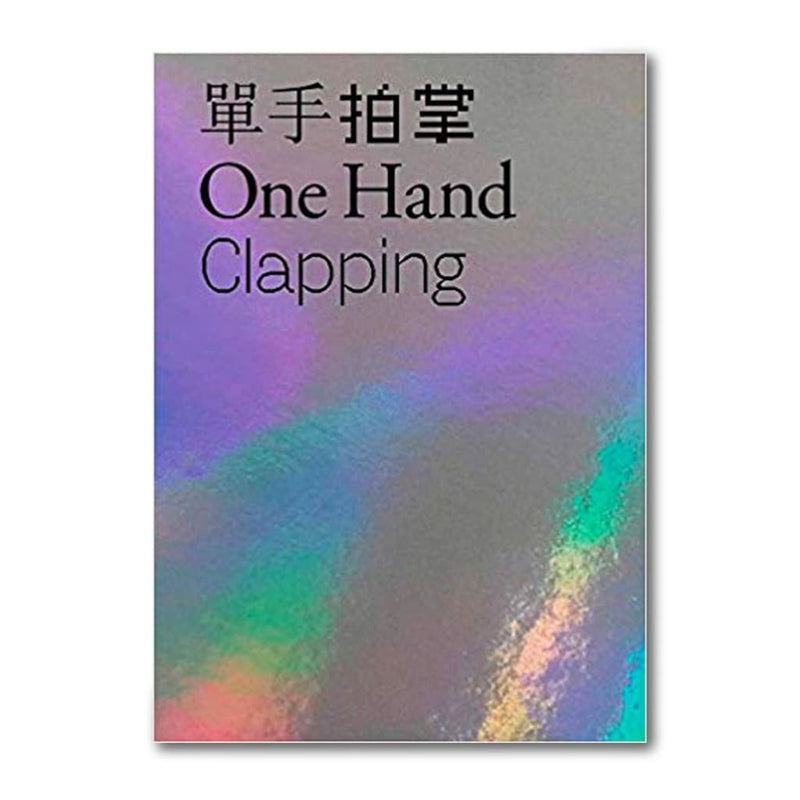 ONE HAND CLAPPING