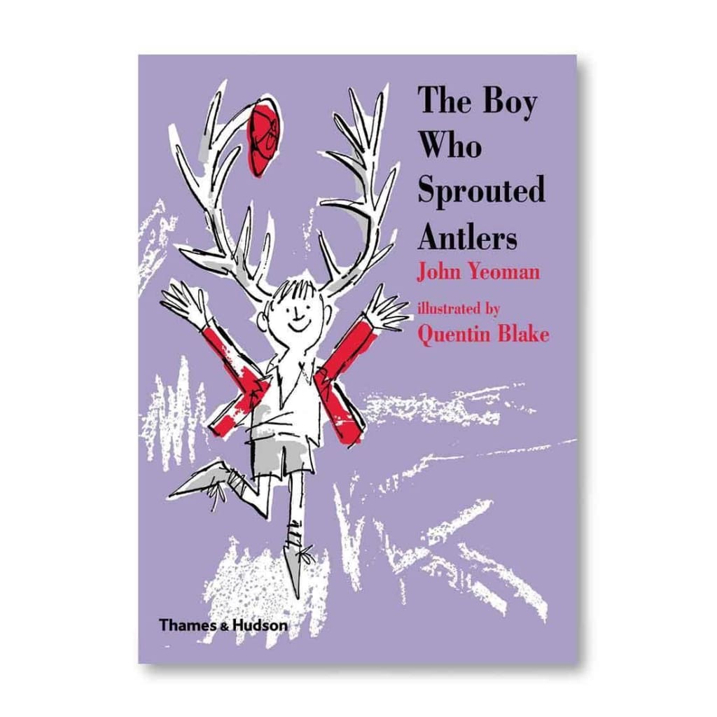 THE BOY WHO SPROUTED ANTLERS
