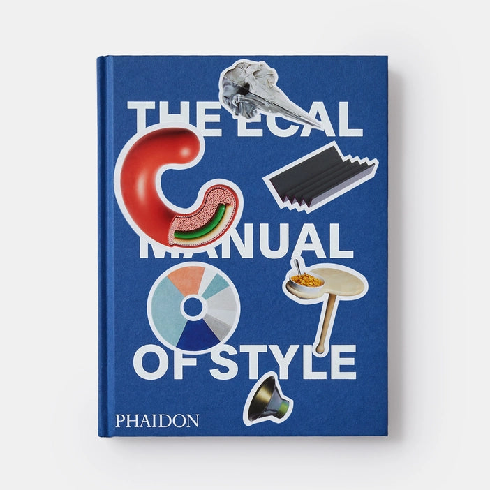 The ECAL Manual of Style: How to best teach design today? Book