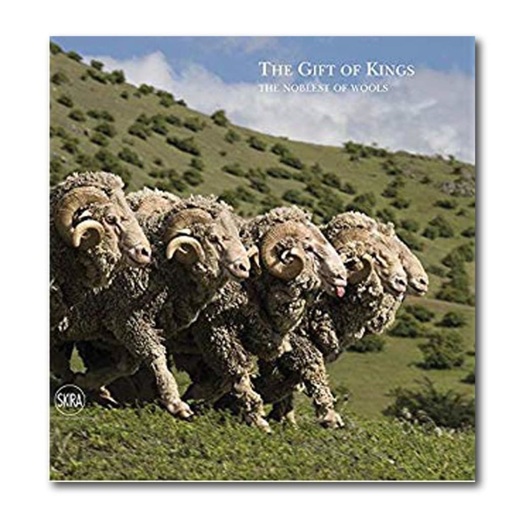 THE GIFT OF KINGS: THE NOBLEST OF WOOLS
