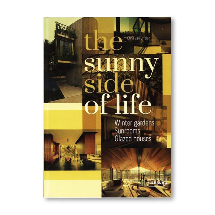 THE SUNNY SIDE OF LIFE: WINTER GARDENS SUNROOMS GREENHOUSES