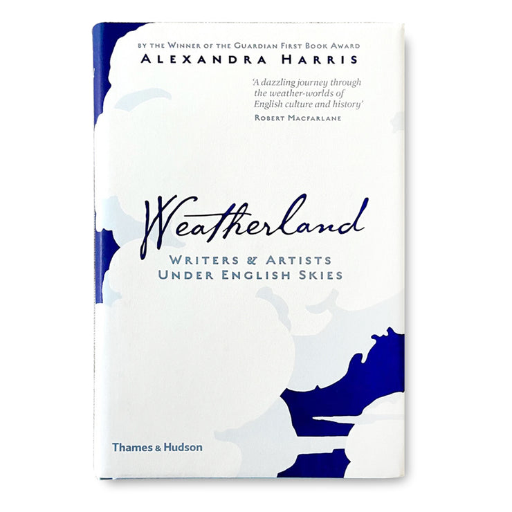 WEATHERLAND :WRITERS & ARTISTS UNDER ENGLISH SKIES BOOK